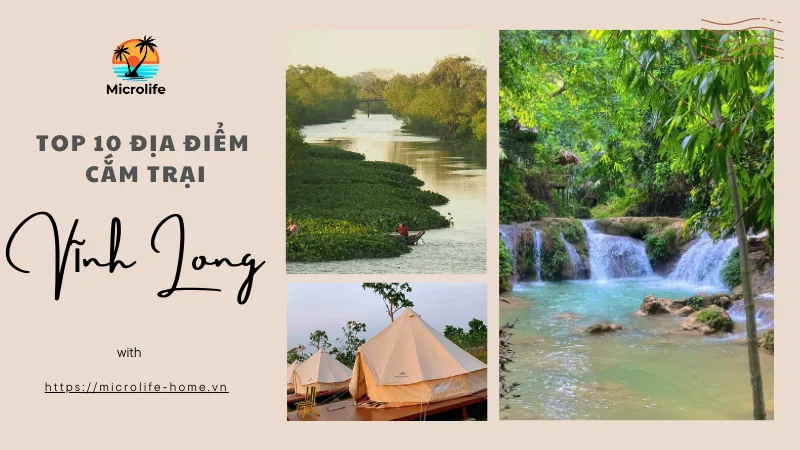 Top 10 Địa Điểm Cắm Trại Vinh long